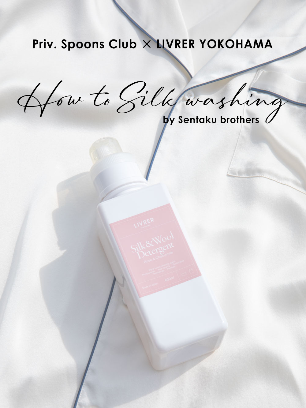 How to wash "SILK"